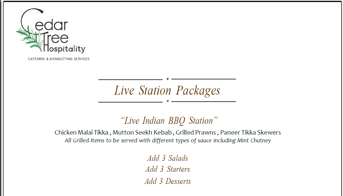Live Indian BBQ Station by Cedar Tree Hospitality (OLD)