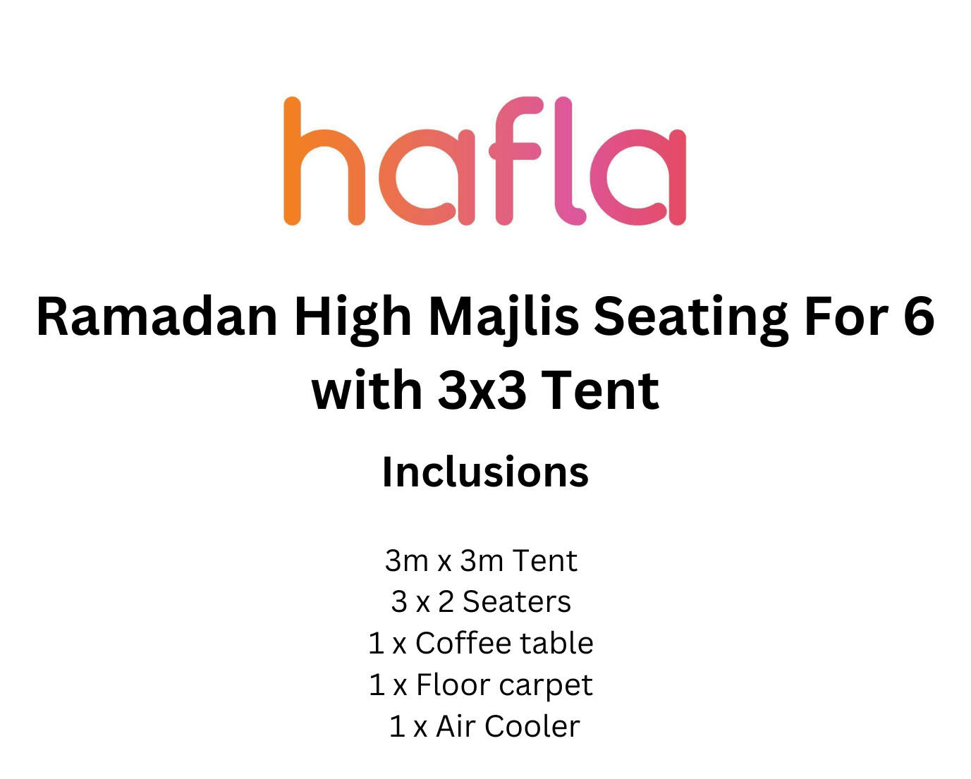 Ramadan Majlis Seating for 6 with 3x3 Tent