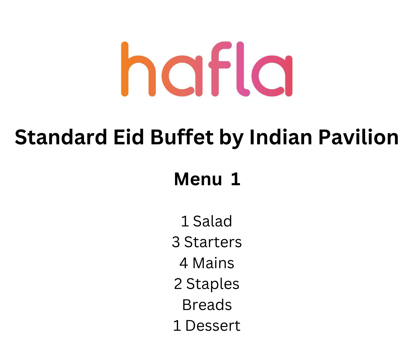 Standard Eid Buffet by Indian Pavilion