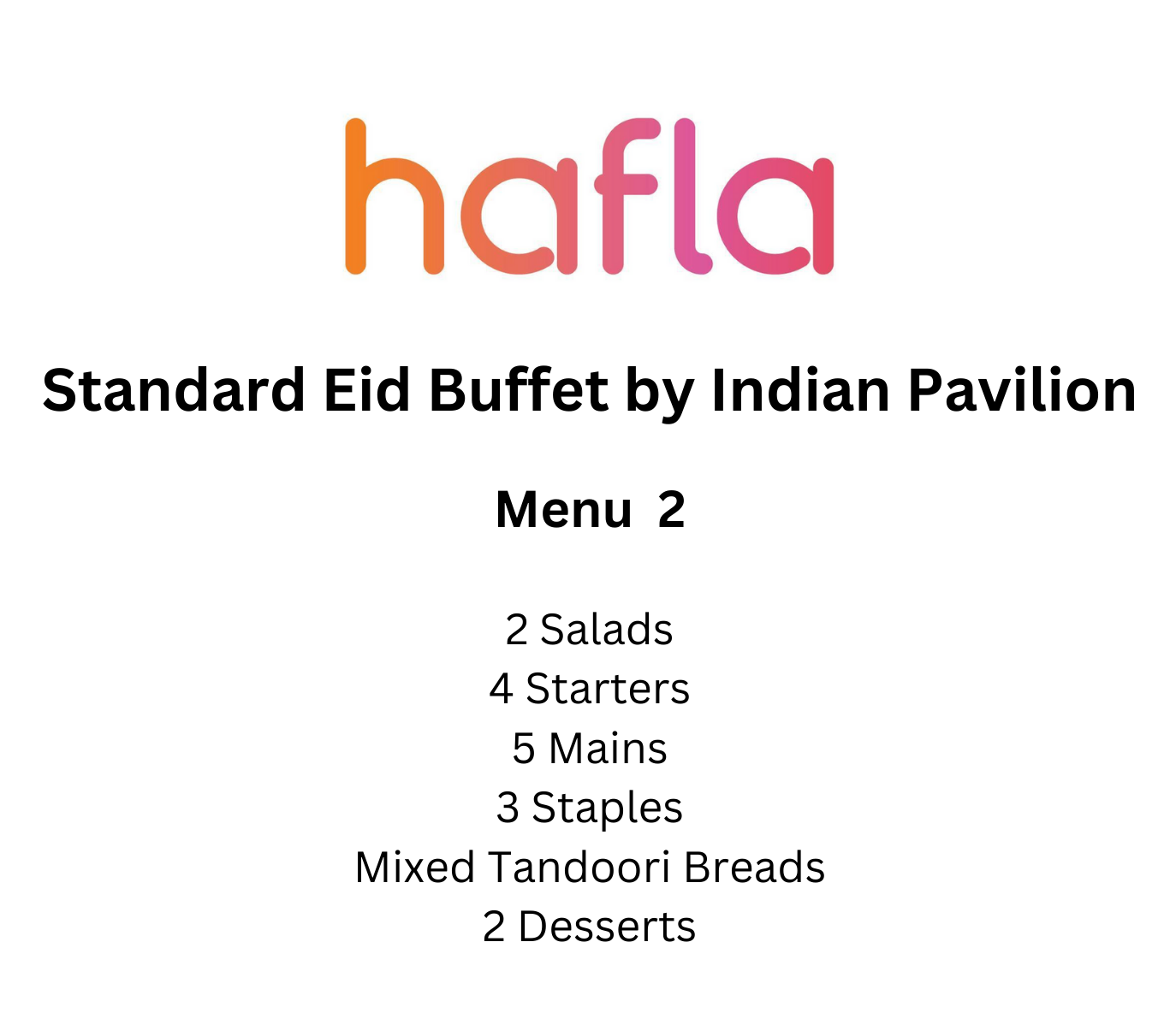 Standard Eid Buffet by Indian Pavilion