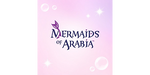 Mermaids of Arabia Thumbnail