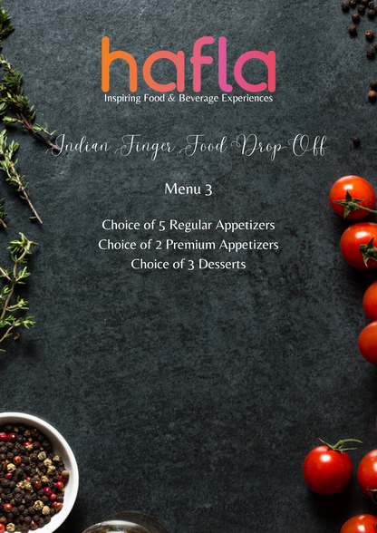 Indian Finger Food Drop - Off by Spice Deli