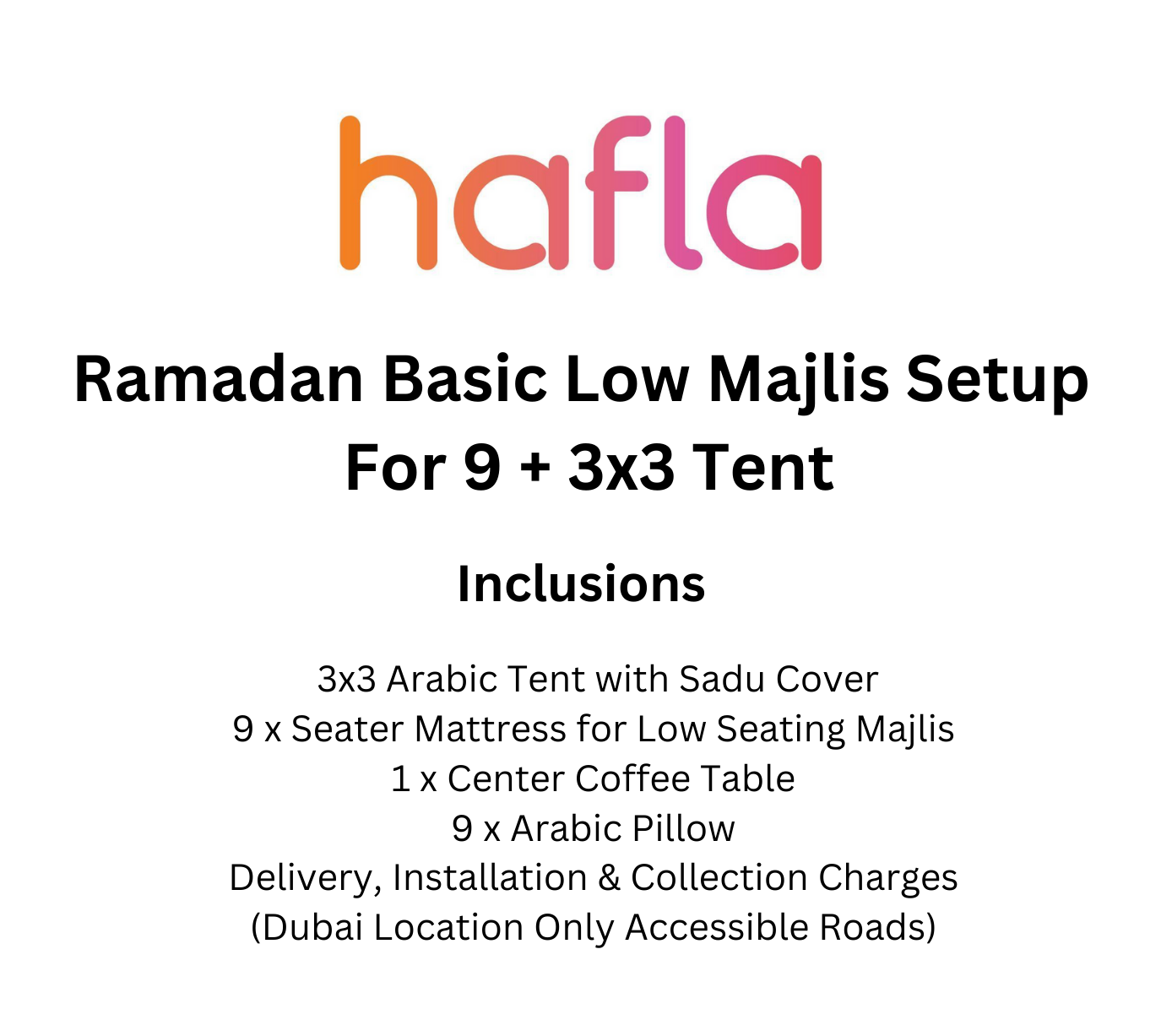 Ramadan Basic Majlis Setup For 9 + 3x3 Tent