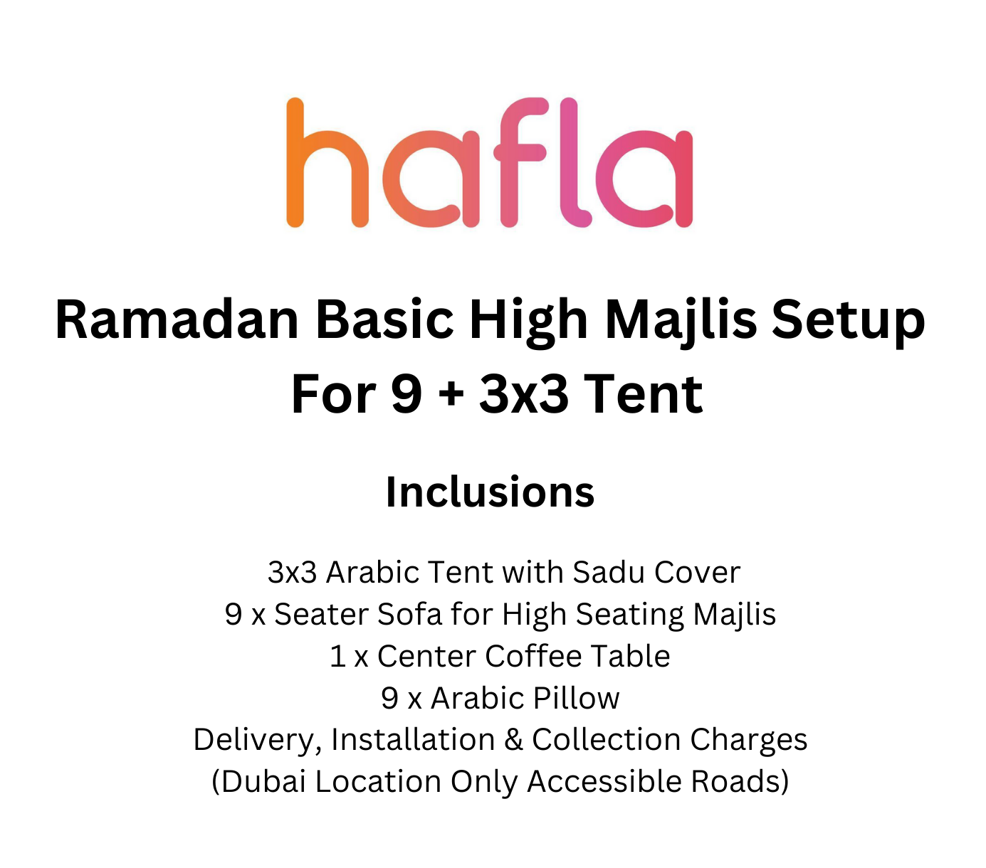 Ramadan Basic Majlis Setup For 9 + 3x3 Tent