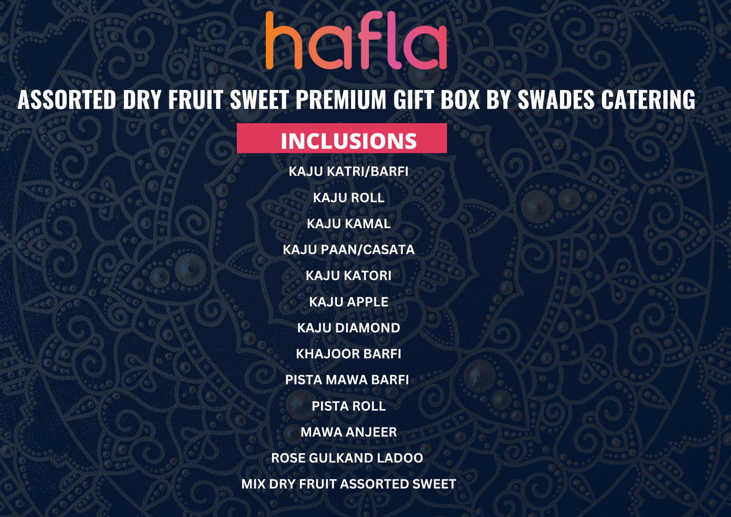 Assorted Dry Fruit Sweet Premium Gift Box by Swades Catering