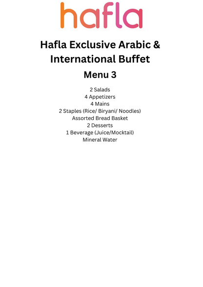 Hafla Exclusive Arabic and International Buffet