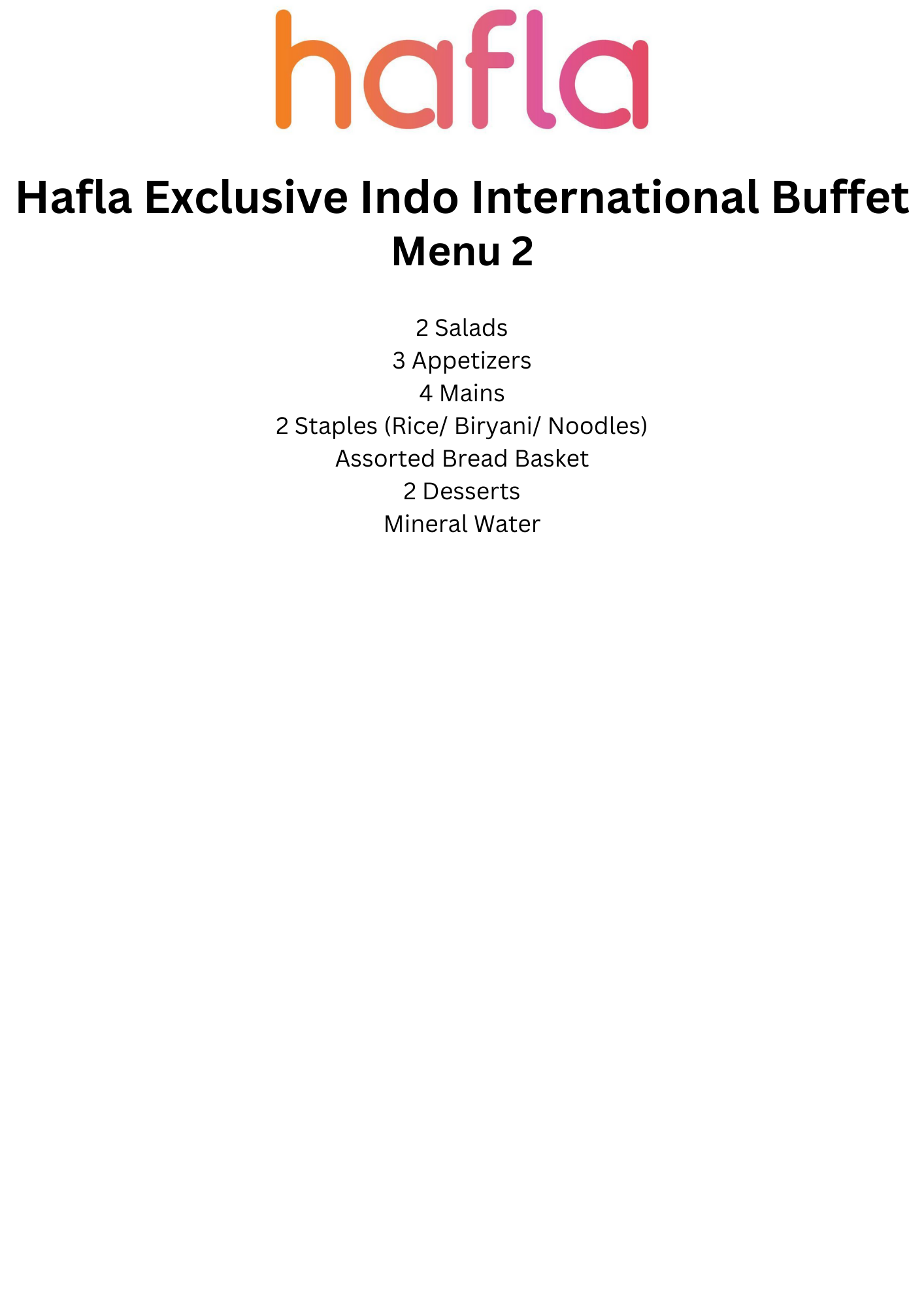 Hafla Exclusive Indo-International Buffet
