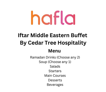 Iftar Buffet By Cedar Tree Hospitality
