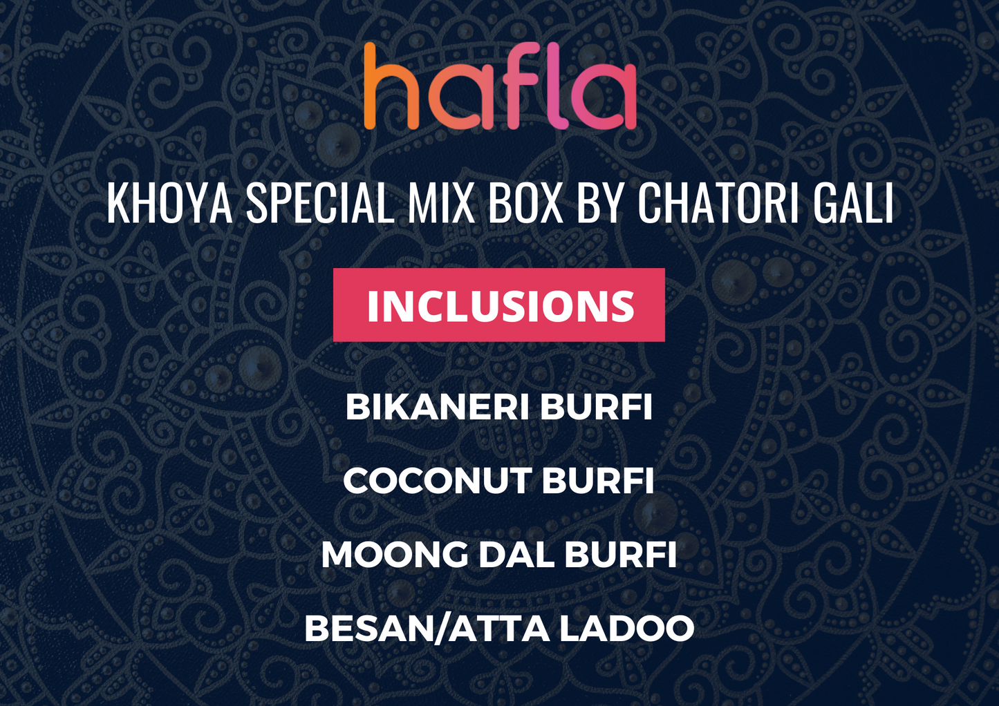 Khoya Special Mix Box by Chatori Gali