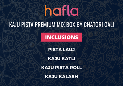 Kaju Pista Premium Mix Box by Chatori Gali