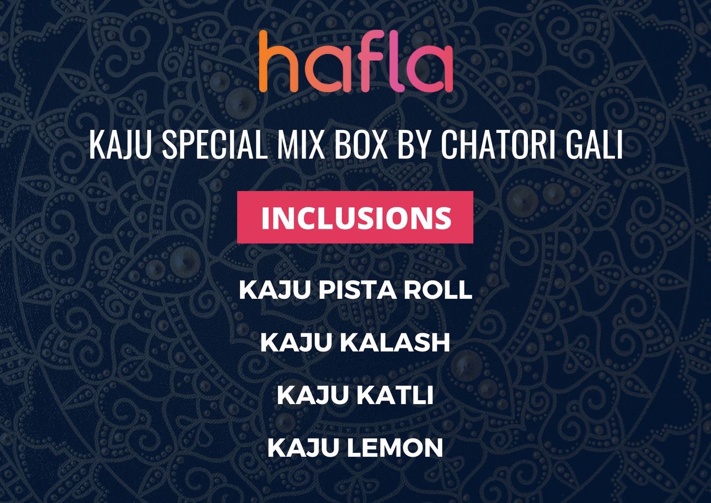 Kaju Special Mix Box by Chatori Gali