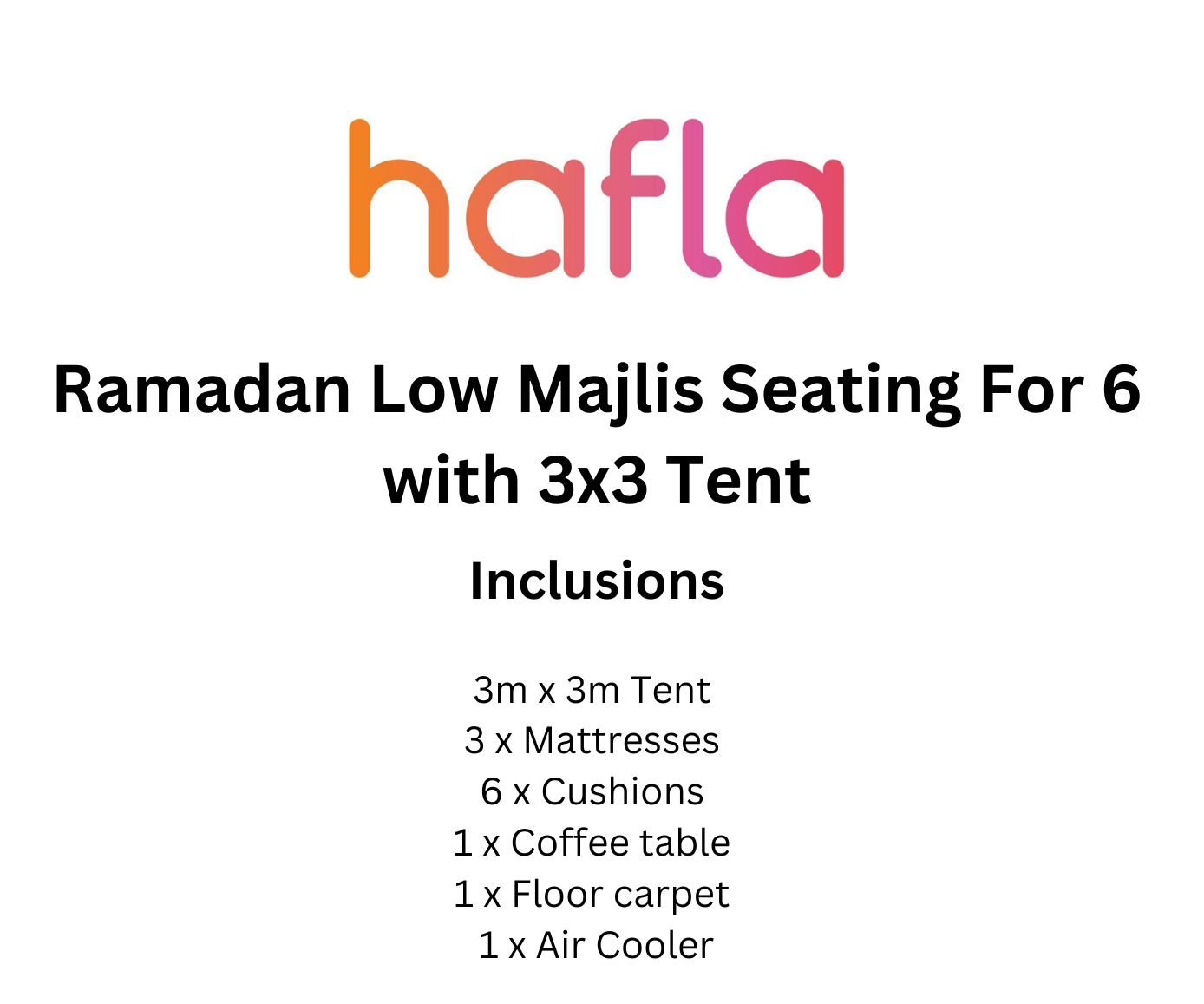 Ramadan Majlis Seating for 6 with 3x3 Tent