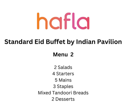 Standard Eid Buffet by Indian Pavilion