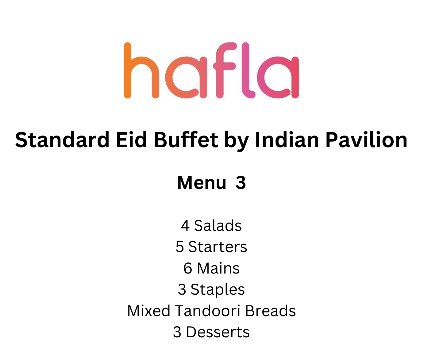 Standard Eid Buffet by Indian Pavilion